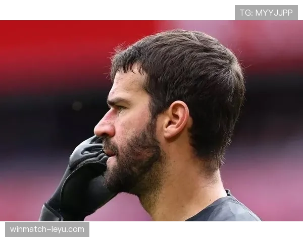 阿利松展现精妙脚法，门将助攻引领足球新潮流